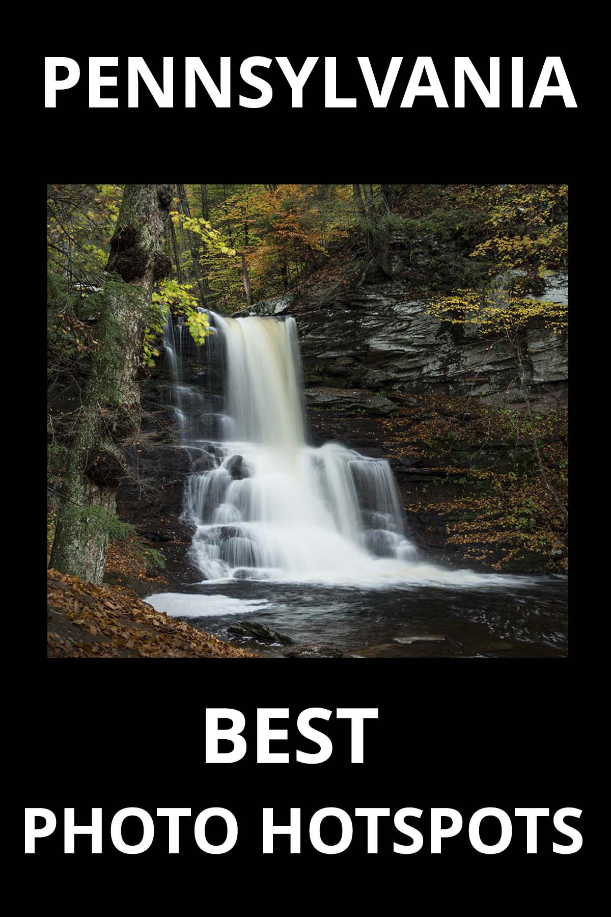 Best Pennsylvania photo hot spots