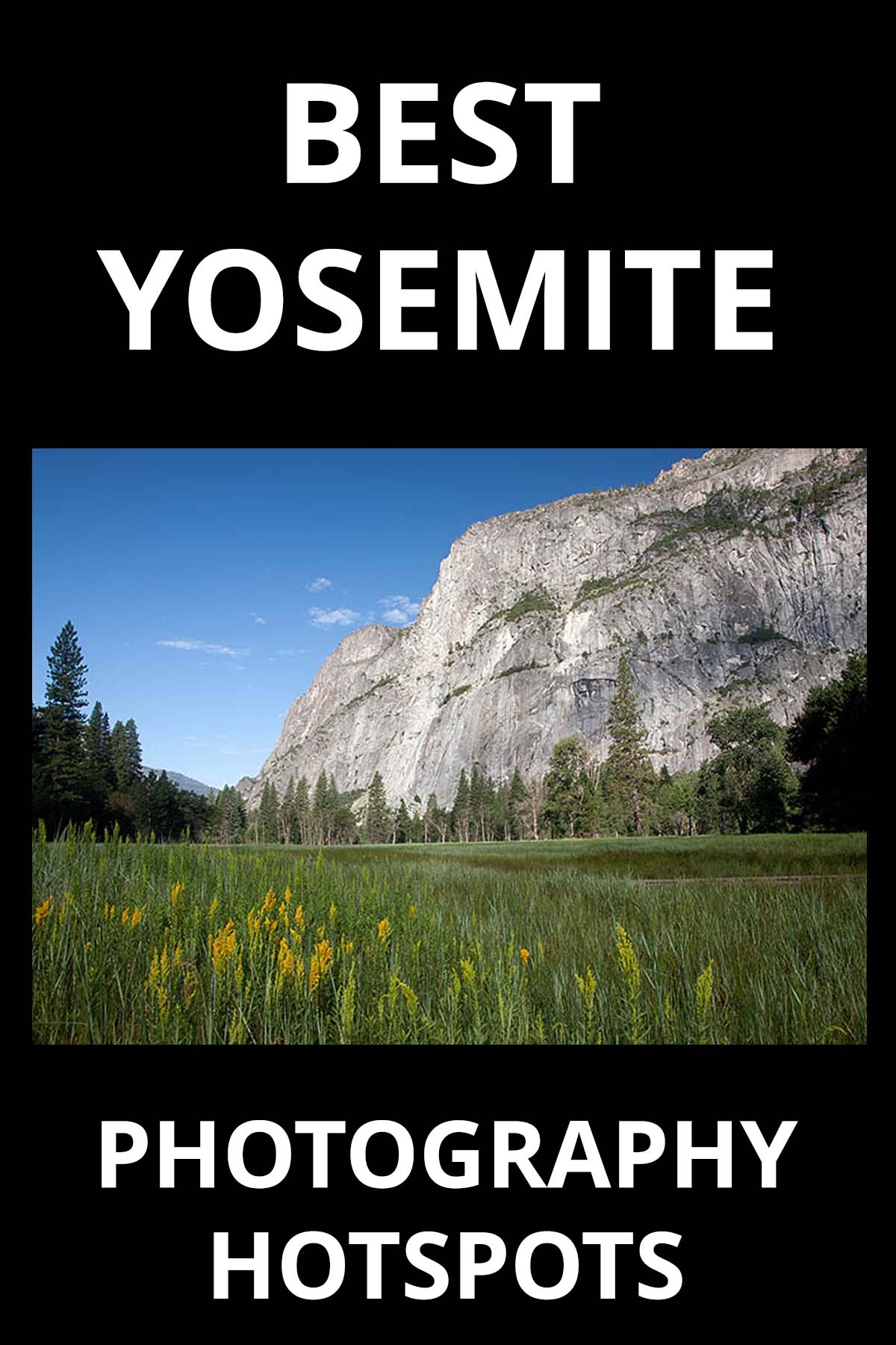 Yosemite Photography Hot Spot